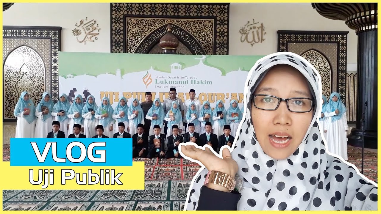 UJI PUBLIK HAFALAN JUZ 30 (VlogEdukatif) #Mita'sVlog