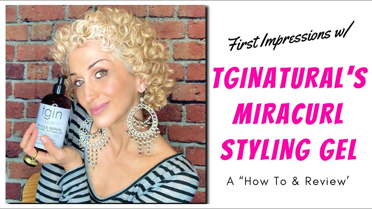 TGINatural's Miracle RepaiRx Miracurl Styling Gel - First Impressions, A How To & Review