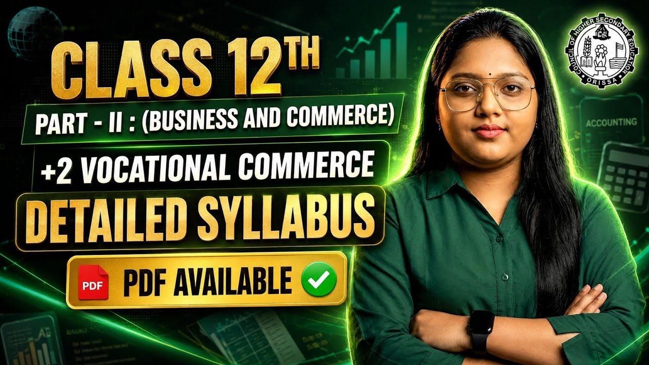 CHSE Class 12 Vocational Commerce Syllabus 2026-27 | +2 2nd Year Business & Commerce Syllabus PDF