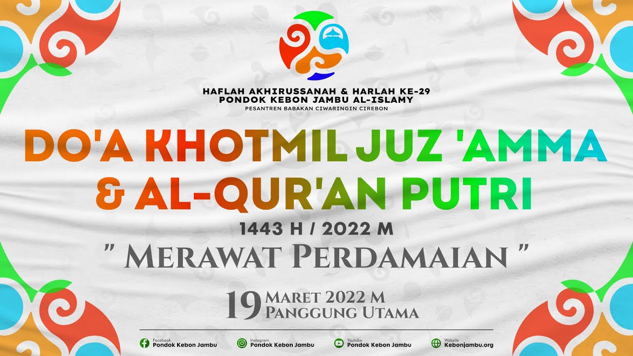 🔴 [LIVE] HARI KE-2 | DO'A KHOTMIL JUZ AMMA & AL-QURAN PUTRI  | HAFLAH AKHIRUSSNAH & HARLAH KE-29