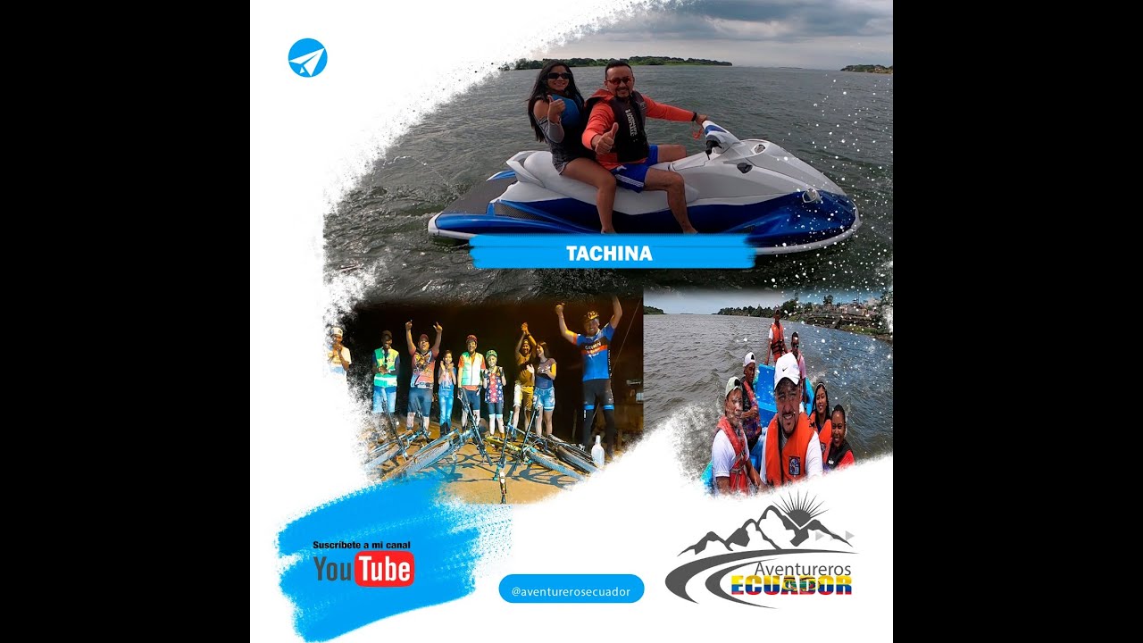 TACHINA/ESMERALDAS: AVENTURA,DEPORTES EXTREMOS,DELICIOSA GASTRONOMIA,RIO,CATAMARAN.Y MAS. SUSCRIBETE