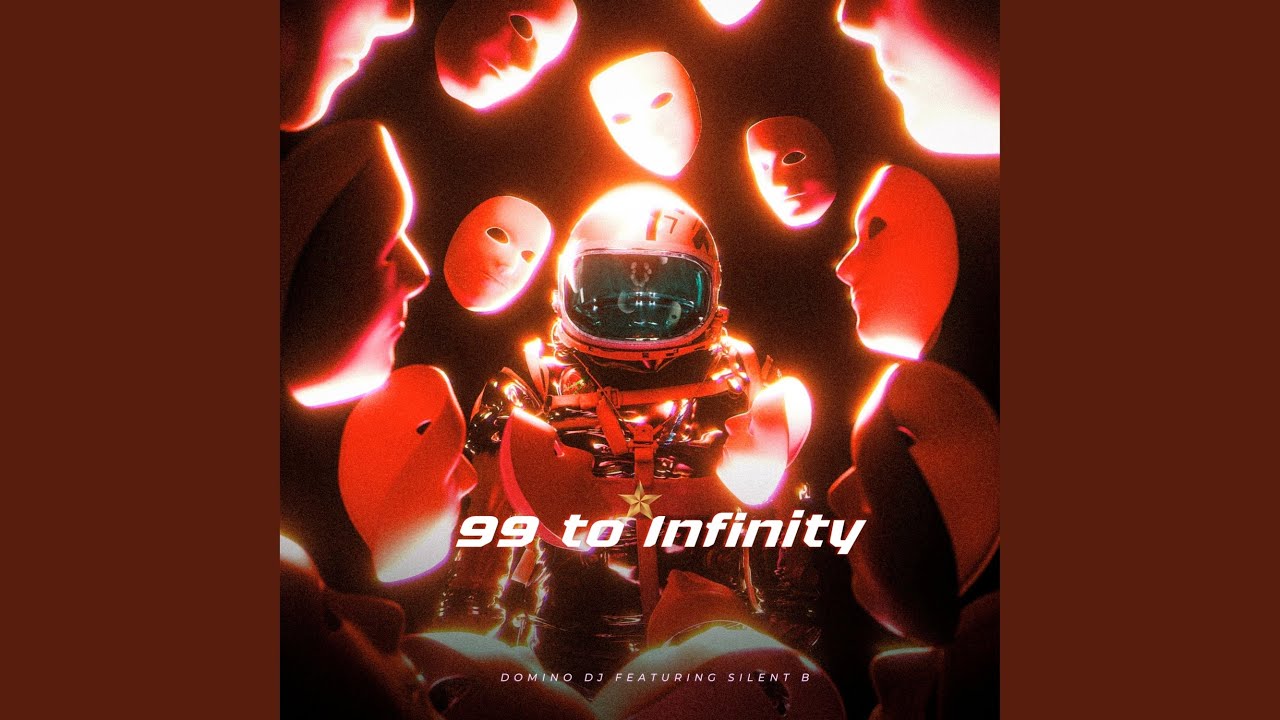 99 to Infinity