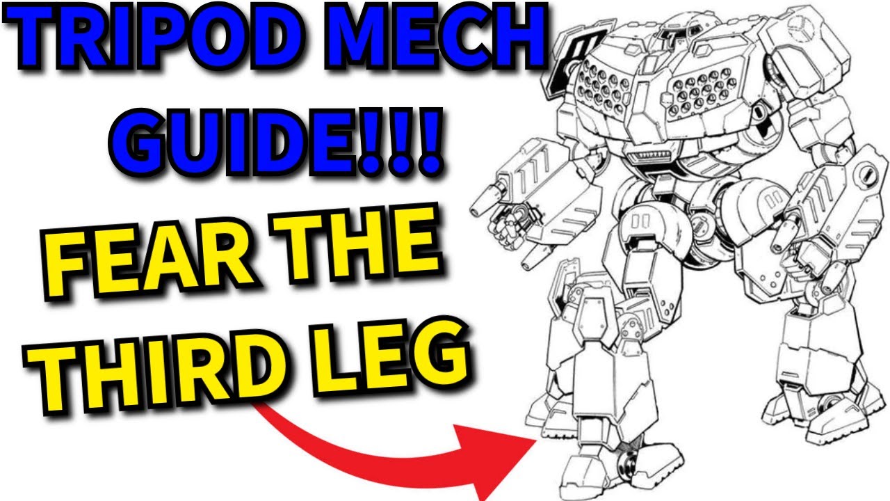 BATTLETECH: TRIPOD mechs! Three legs are better than one for mechs! Triskelion is SO GOOD!