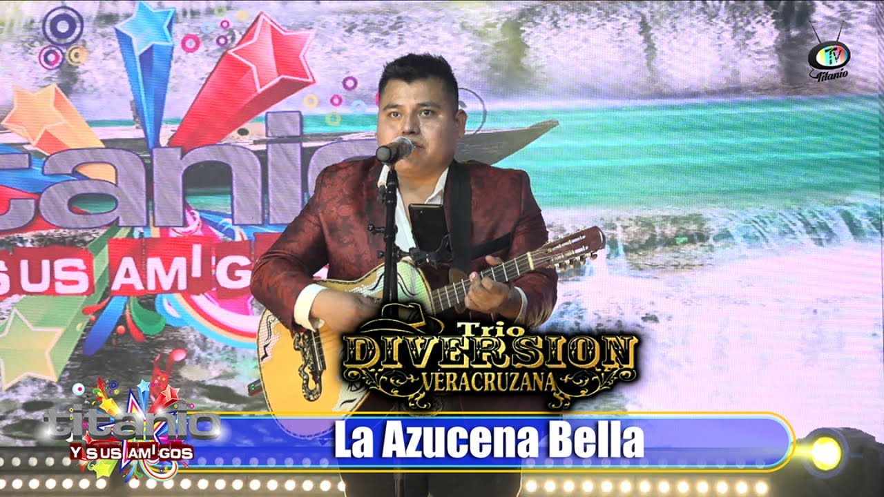 Trío Diversión Veracruzana - La Azucena Bella (Video Oficia)