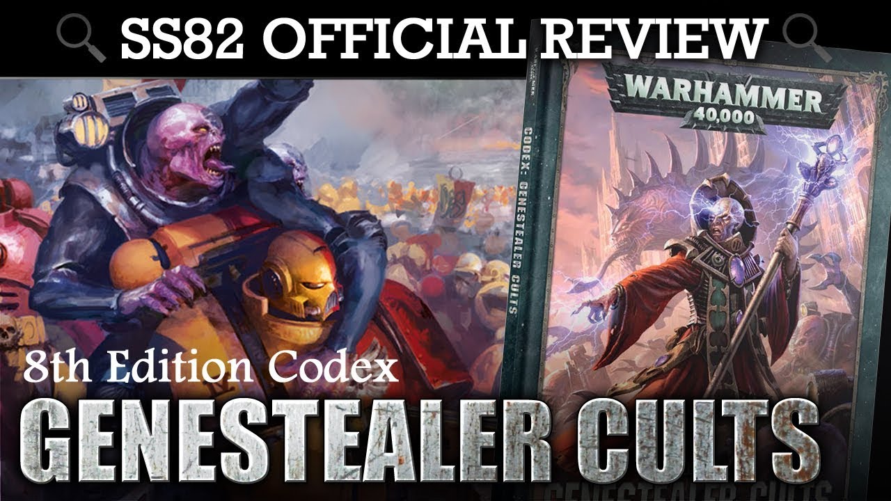 *NEW* Genestealer Cults Codex REVIEW + TACTICA Warhammer 40K 8th Edition