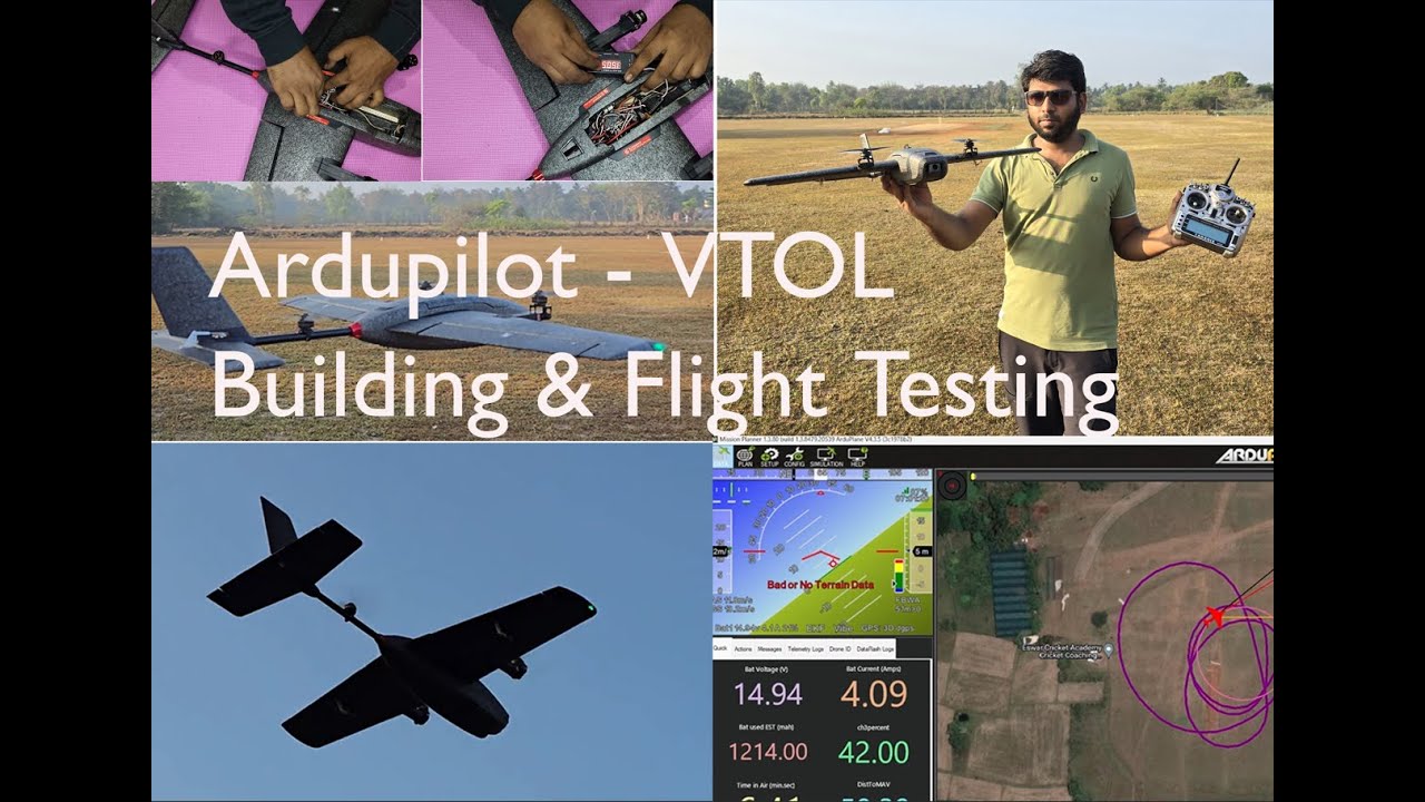 Beginner's Tutorial: Ardupilot VTOL - Building & Flight Testing