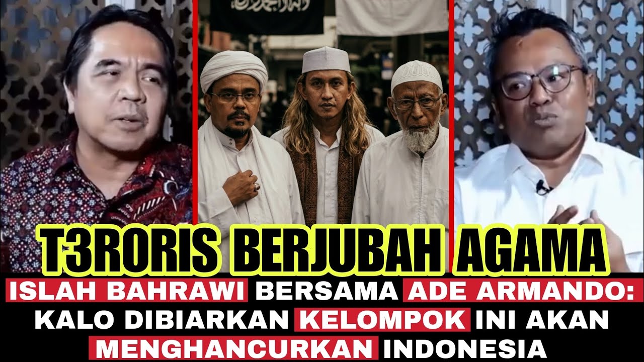 Ter0ris Berjubah Agama‼️Islah Bahrawi bersama Ade Armando: Kelompok ini Menghancurkan Indonesia