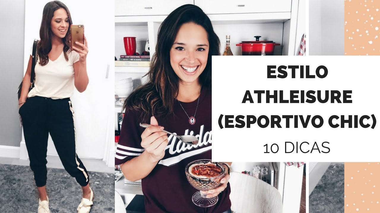 10 DICAS DE LOOKS SPORT CHIC - ATHLEISURE | MARI FLOR