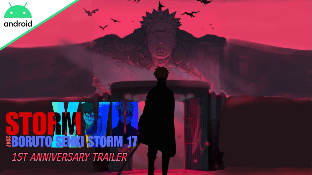 Boruto Senki: Storm XVII | 1st Anniversary Opening Trailer