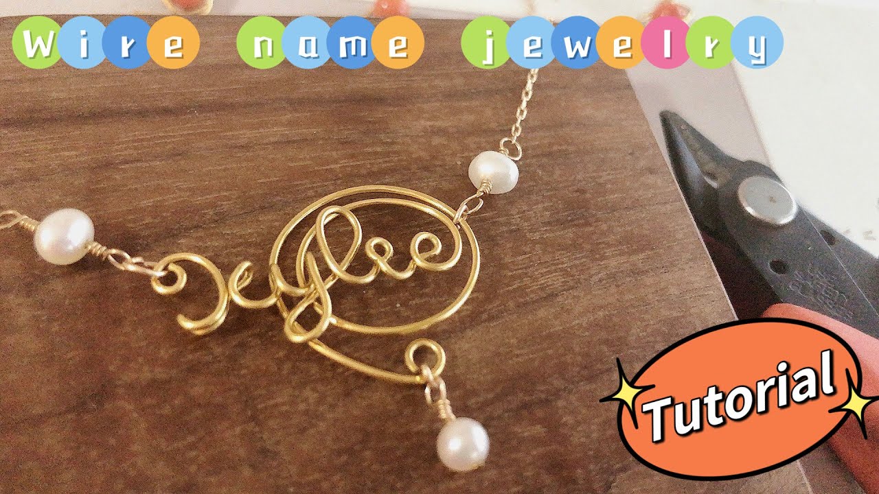 How to make wire name jewelry- Handmade jewelry- DIY Personalized name necklace tutorial- (Kylie)