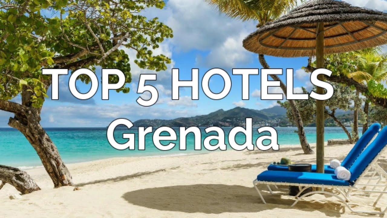 TOP 5 hotels in Grenada, Best Grenada hotels 2021, Grenada