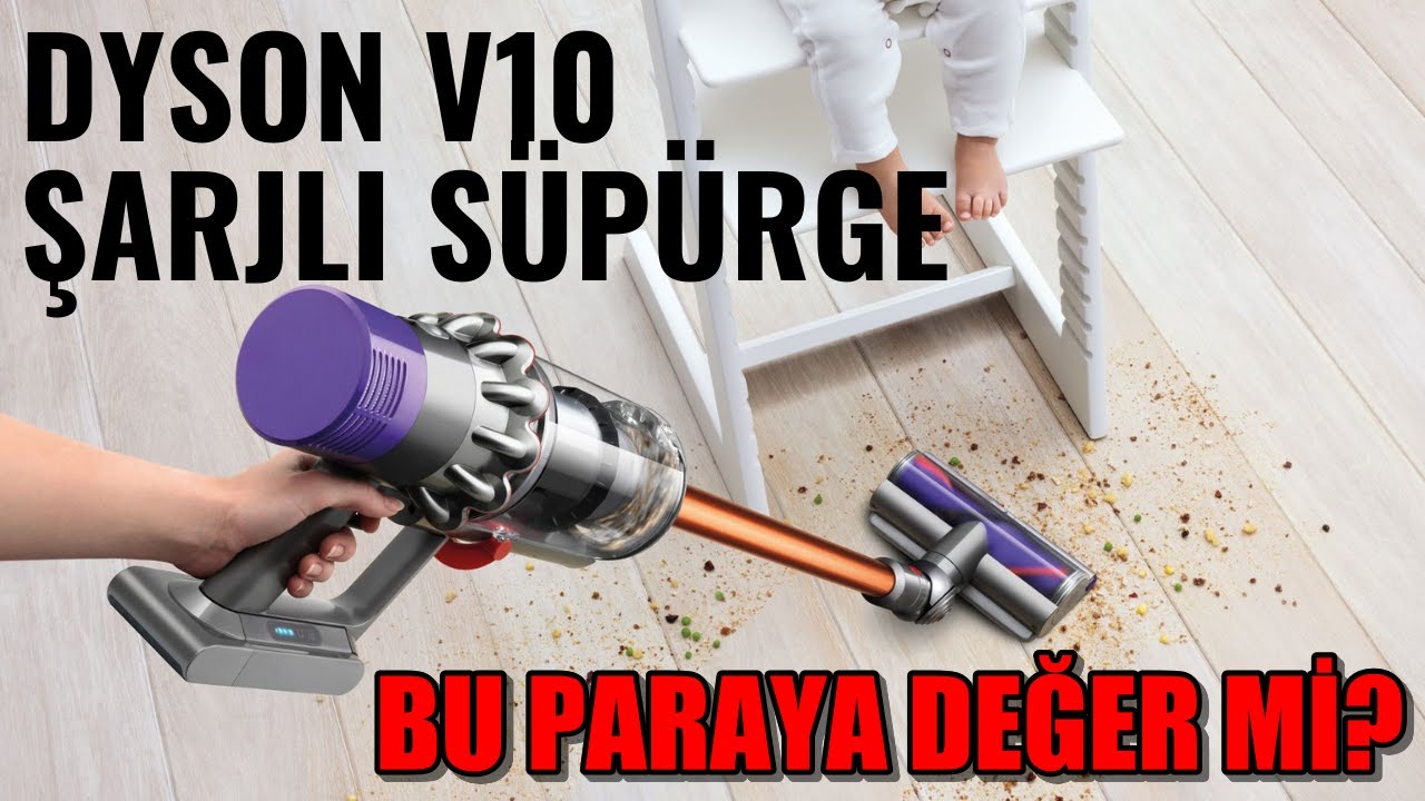 DYSON V10 ABSOLUTE ŞARJLI SÜPÜRGE İNCELEMESİ || Neden Dyson Süpürgeye Bu Kadar Para Verdim?