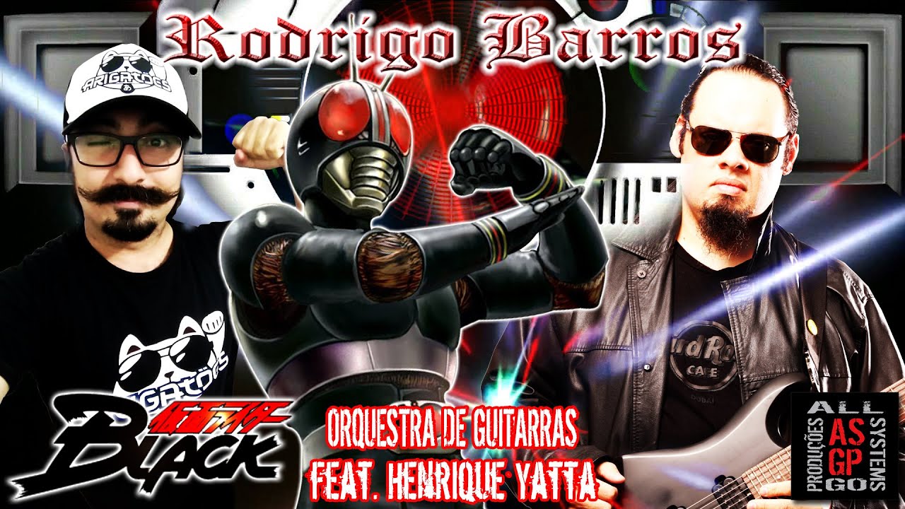 Metal Hero & Friends: Kamen Rider Black 2.0 com Henrique Yatta (Remastered)