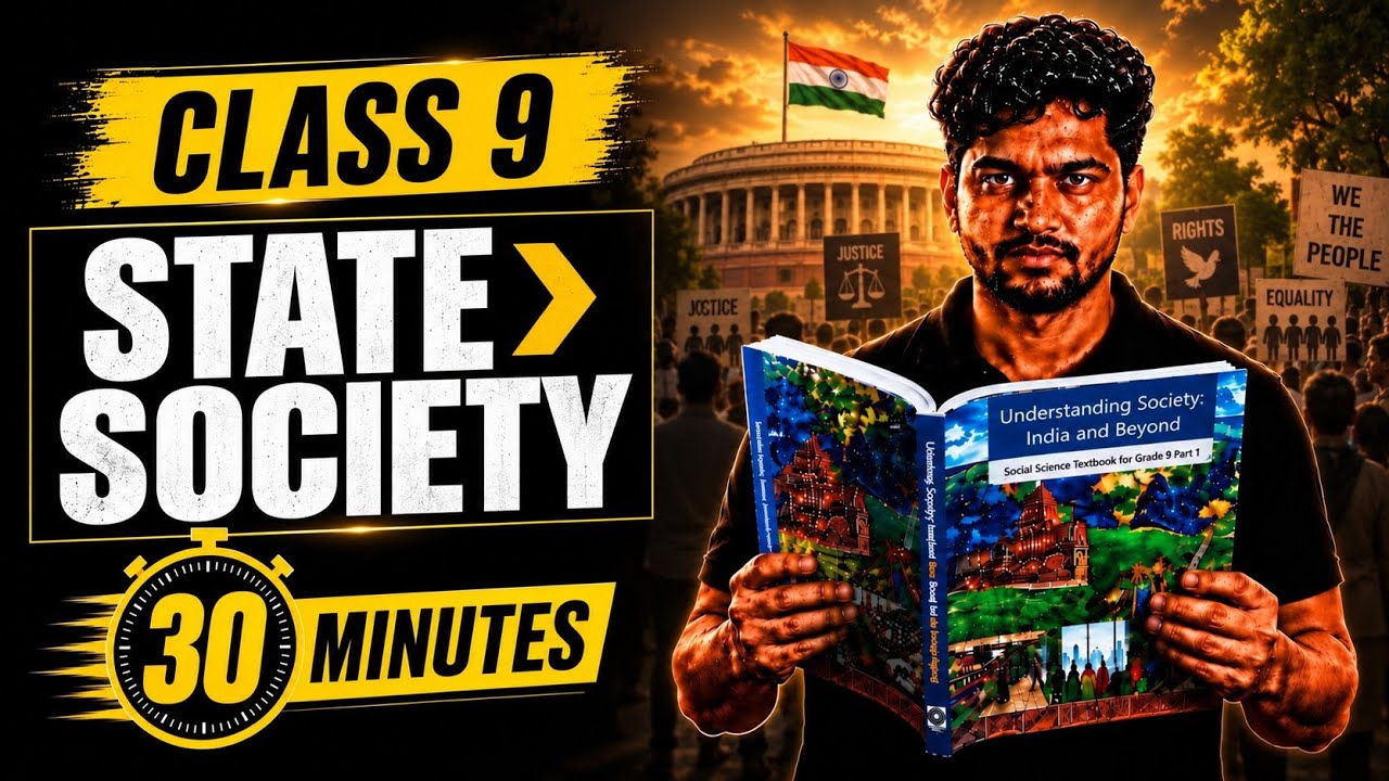 State and Society  in 30 Minutes 🔥 | Class 9 SST Chapter 5 History  | NEW  NCERT |