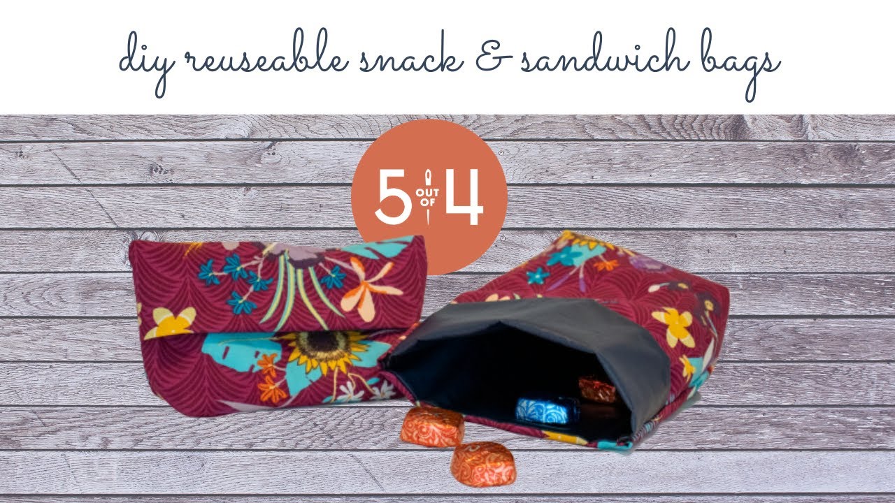 Sewing School: DIY Reuseable Snack & Sandwich Bags Tutorial