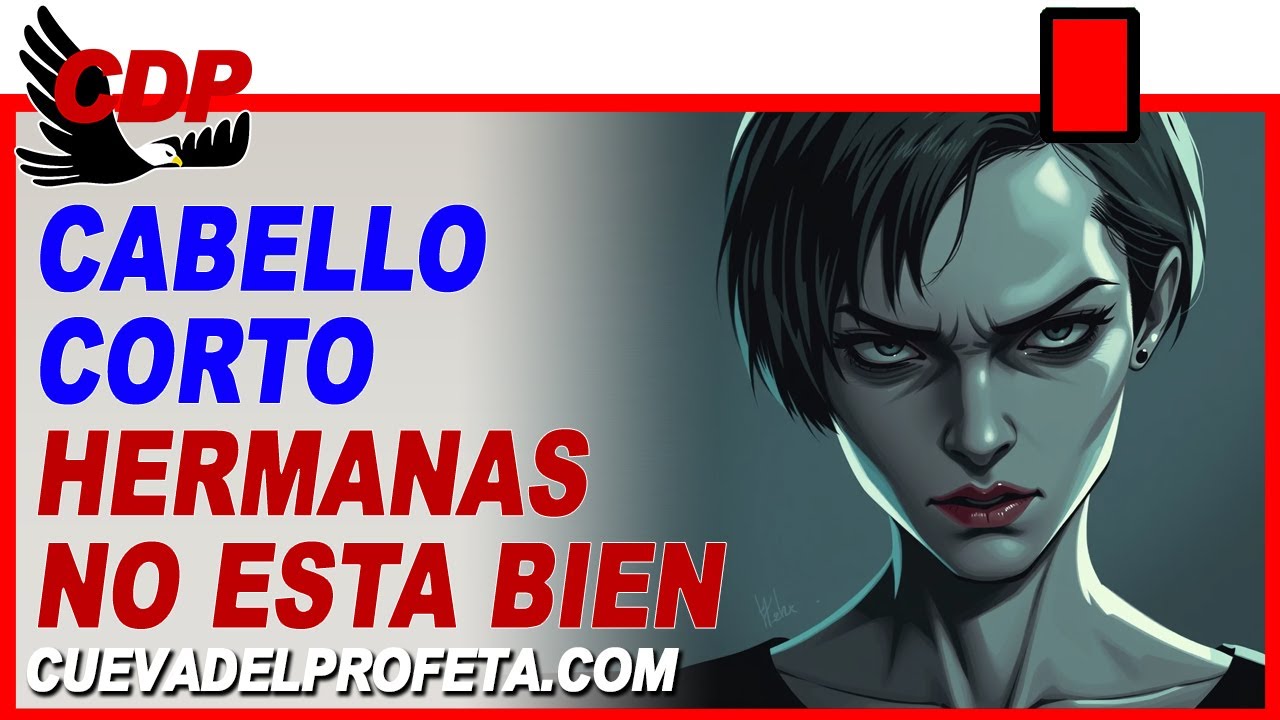 Una Mujer con Cabello Corto deshonra a su Marido