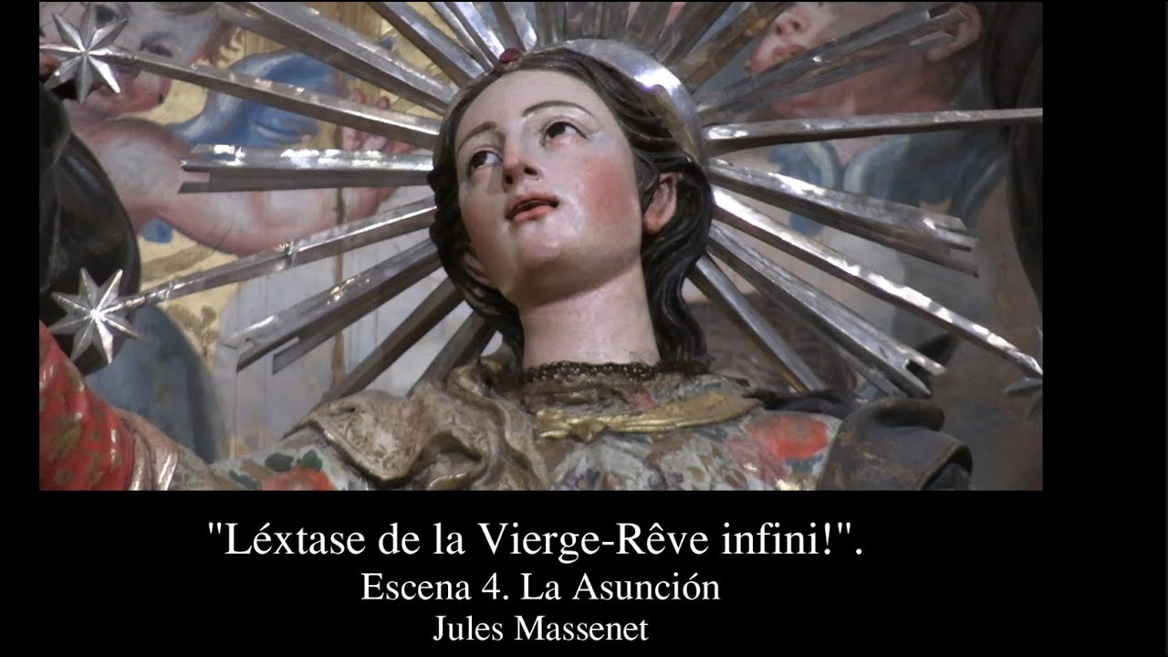 RÊVE INFINI, Scene 4, L'extase de la Vierge. J. Massenet. Patricia Rodríguez Rico, Soprano