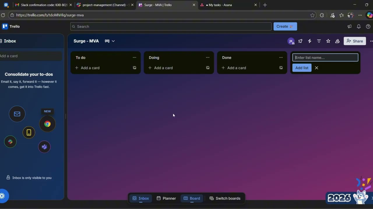 Surge - MVA. Setup and Workflow Using - Slack , Trello and Asana.