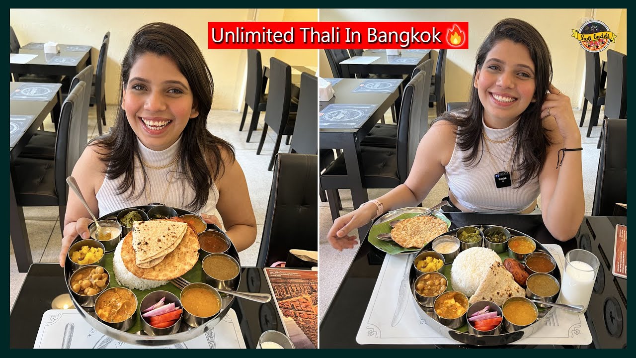 Unlimited Indian Food Thali in Bangkok 🔥 ( Best in Taste) at Sugam Restaurant (Bangkok Series)