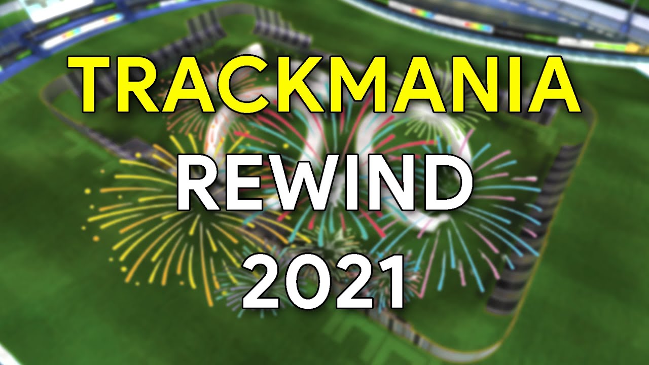 Trackmania Rewind 2021 - All 30+ World Records Analyzed