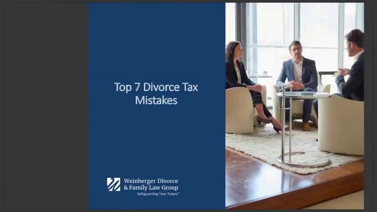 7 Divorce Tax Mistakes To Avoid