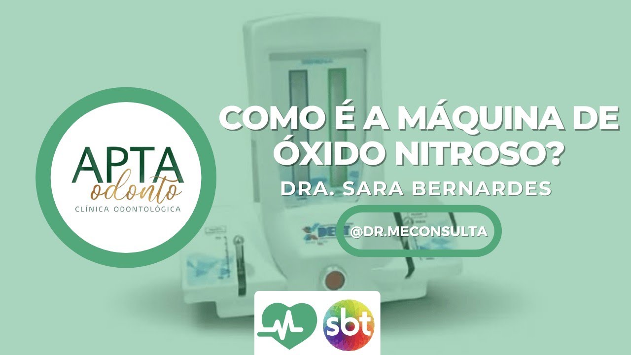 Apta Odonto: Como é a máquina de óxido nitroso?