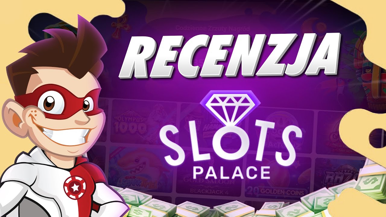 Slots Palace | Recenzja Kasyna Online