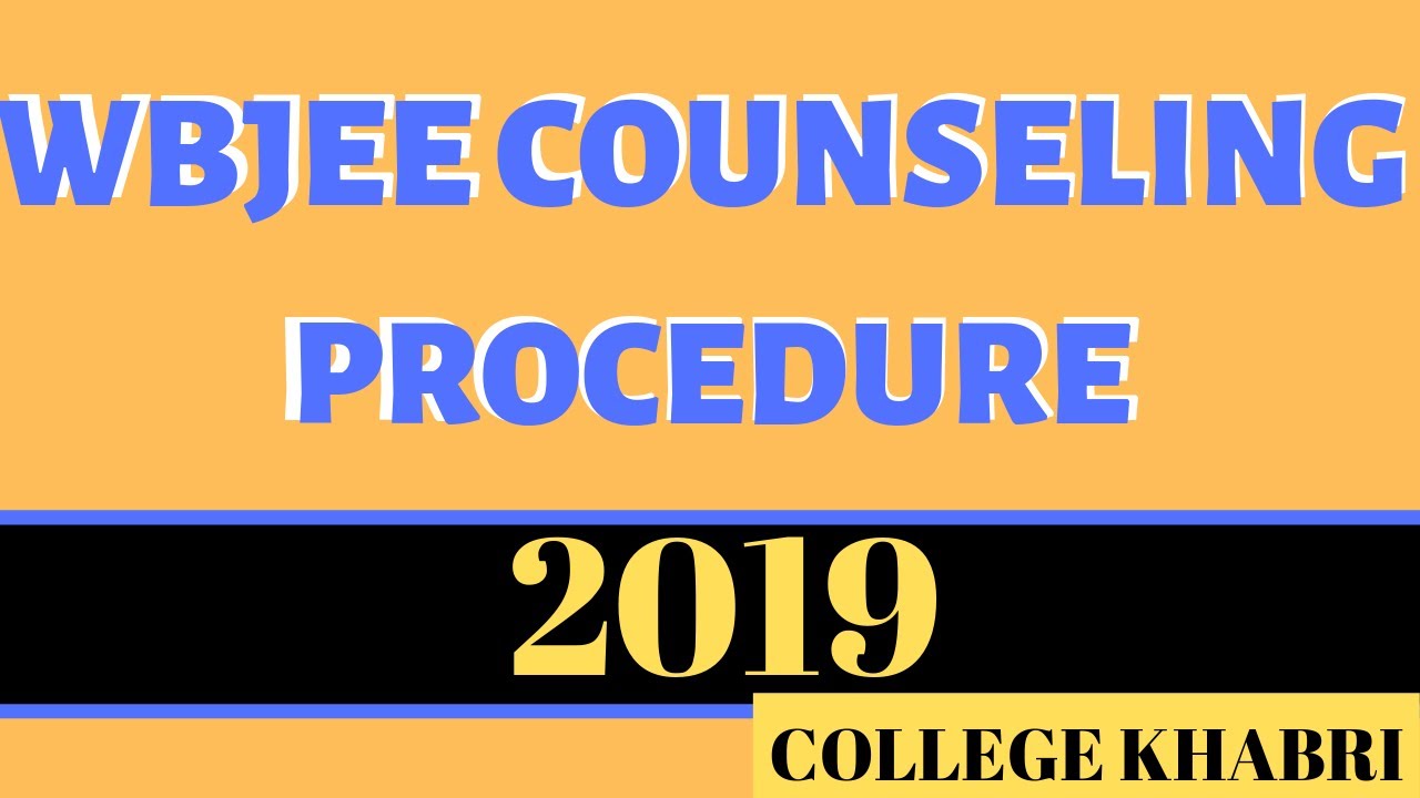 WBJEE Counseling Procedure | Choice Filling | Seat Allotment