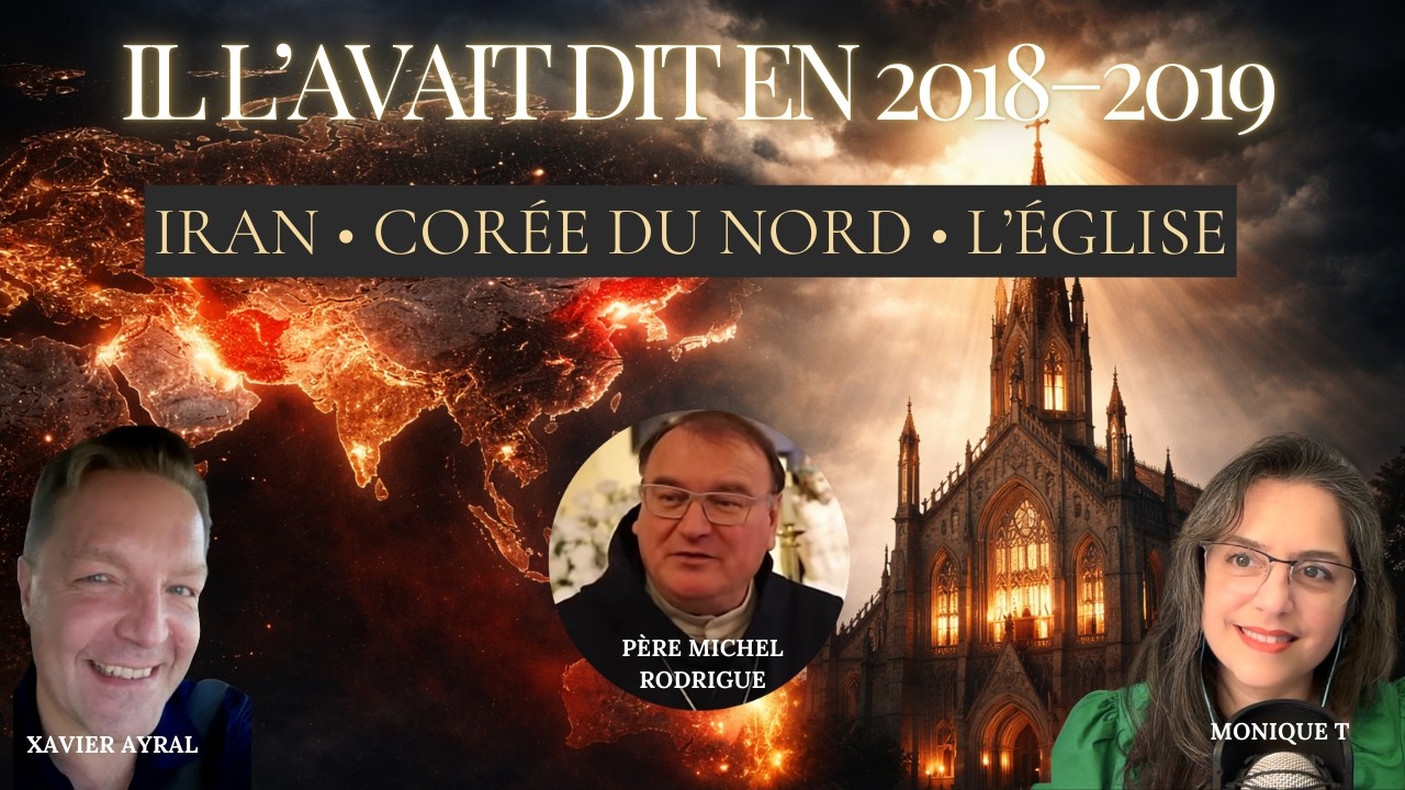 🔥🇫🇷 EXCLUSIF – NOUVELLE ENTREVUE AVEC LE PÈRE MICHEL RODRIGUE : LA CHRONOLOGIE DES ÉVÉNEMENTS