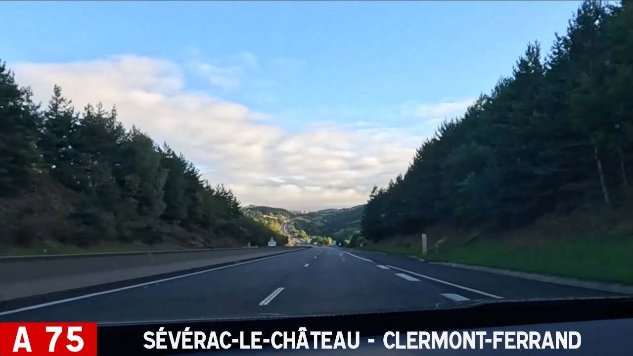 A75 | Sévérac-le-Château - Clermont-Ferrand [France Timelaps]