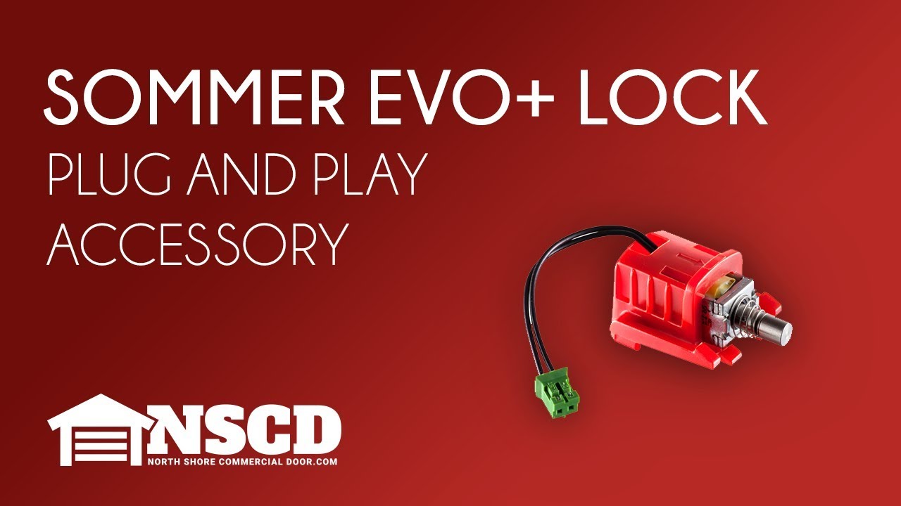 Sommer EVO+ LOCK Accessory Installation