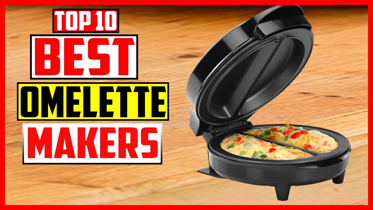 Top 10 Best Omelette Makers 2025