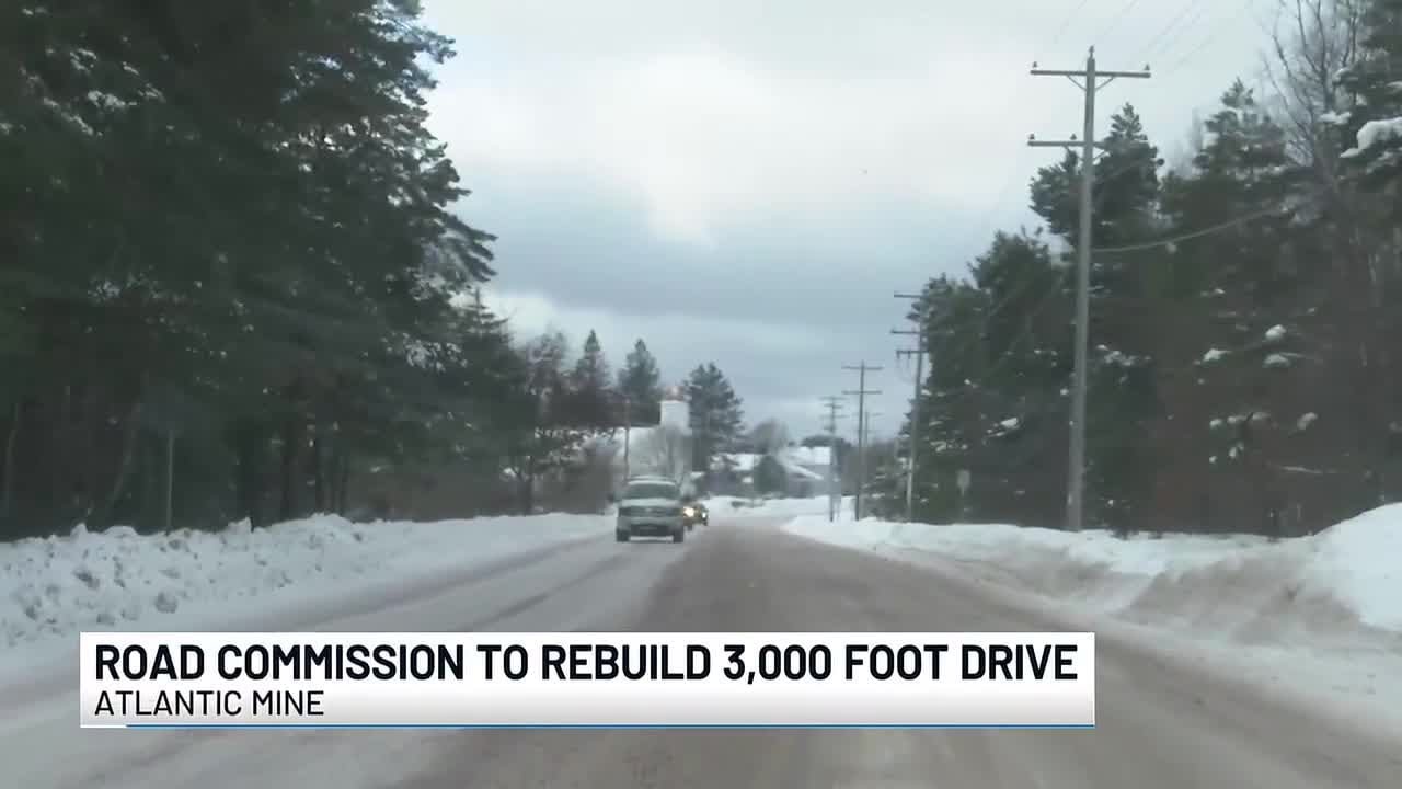 Houghton County Road Commission to rebuild 3,000 ft drive