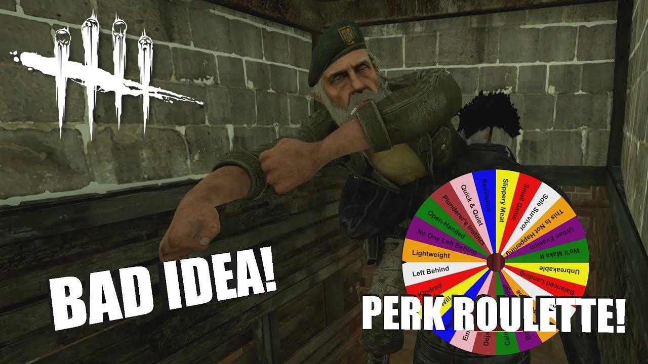 BAD IDEA! | Dead By Daylight Survivor | PERK ROULETTE PT. 34