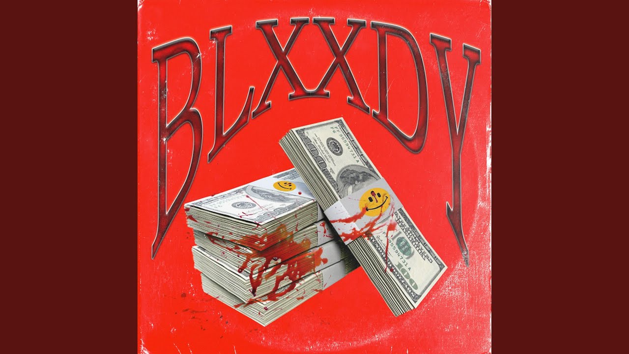 Blxxdy (feat. Chynna Mane)