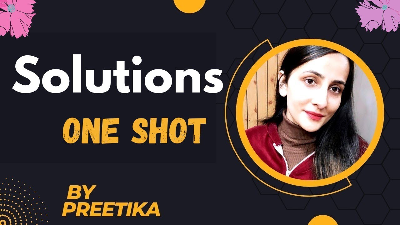 Solutions One shot Class12 chemistry| Solutions chapter-1 class12 chemistry #neet #jee #chemistry 