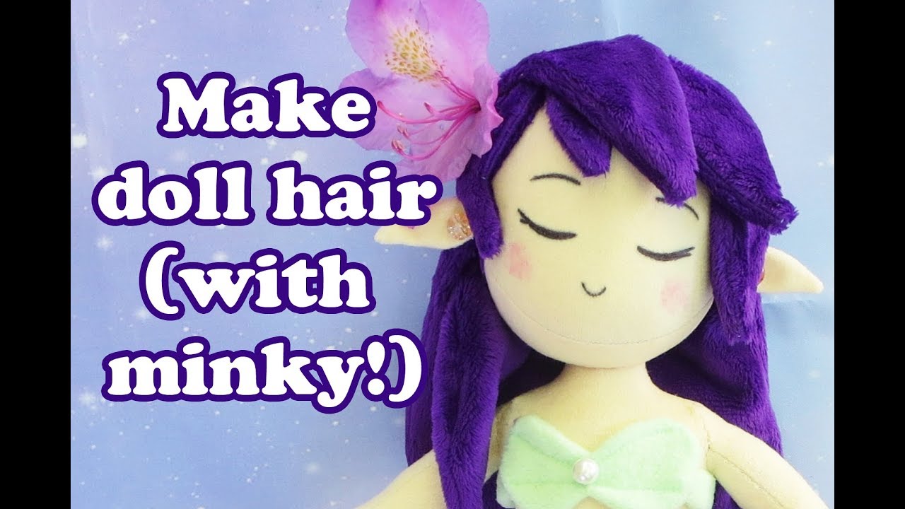 Plush Doll Hair Tutorial