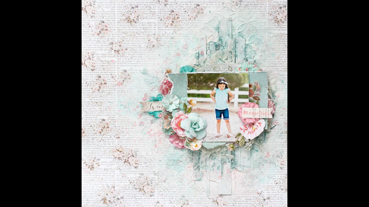 Step by step mixed media scrapbook layout tutorial. Prima Marketing heaven sent