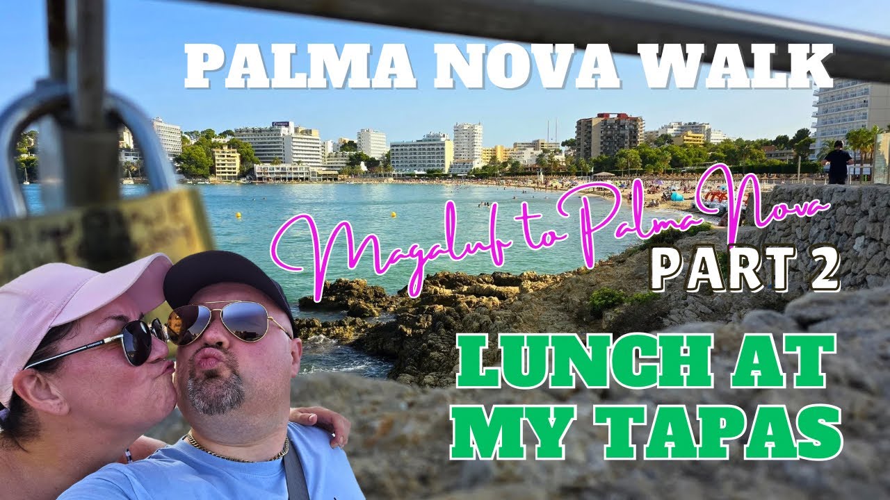 Обед в ресторане MY TAPAS. Пешая прогулка из Магалуфа в Пальма-Нову, часть 2.