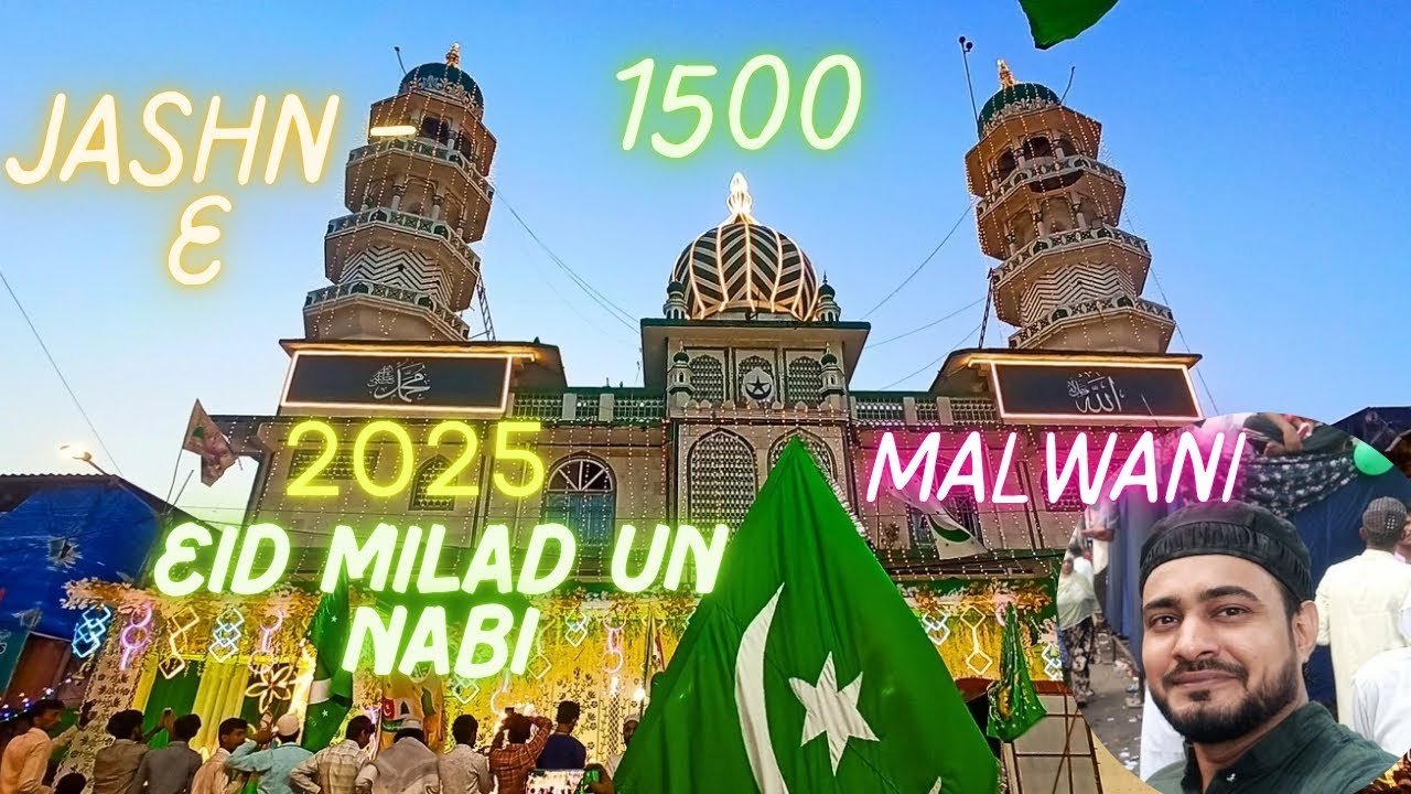 1500va JASHN-E- EID MILAD UN NABI URUS 2025 l MALWANI, MALAD | Mumbai #eid #2025 