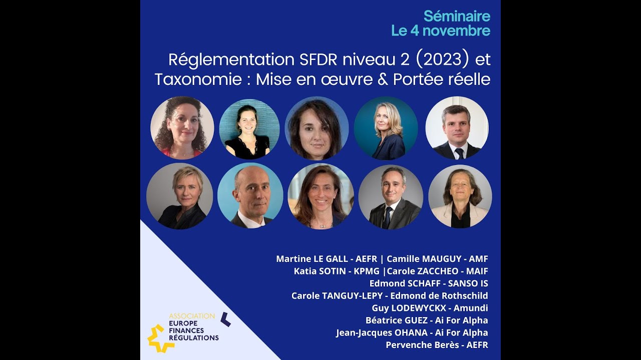 Réglementation SFDR niveau 2 (2023) et Taxonomie : Mise en œuvre & Portée réelle