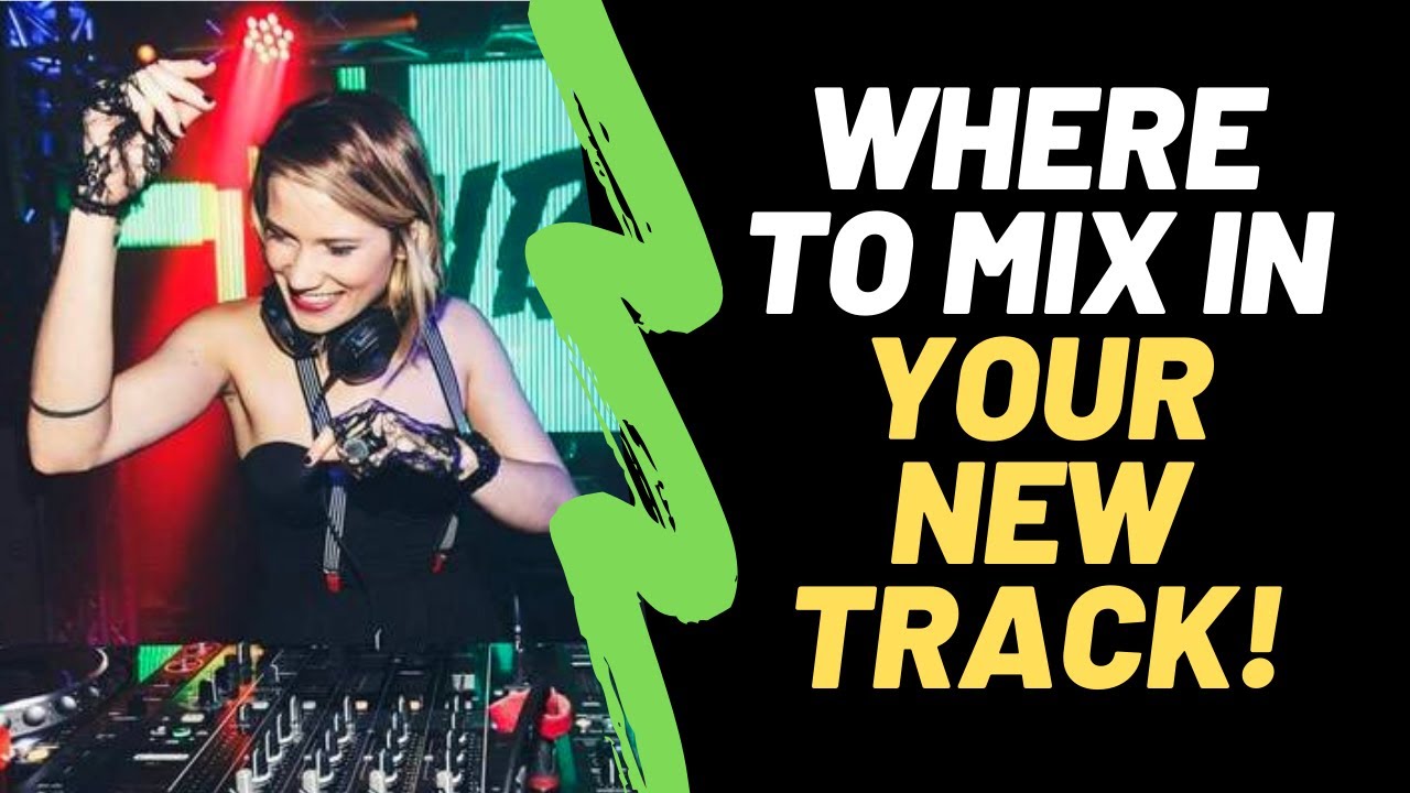 Where to Mix - DJ Tutorial