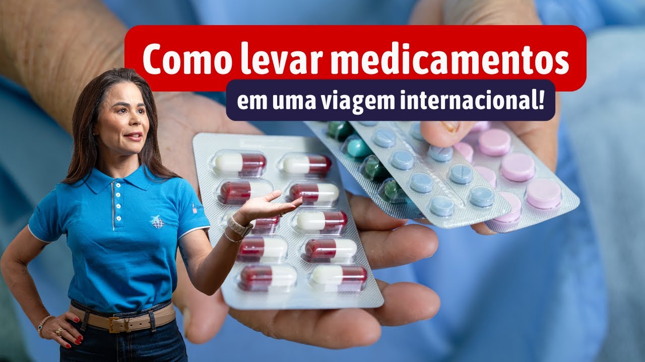 Como levar medicamentos para o exterior? Como transportar remédios numa viagem internacional?