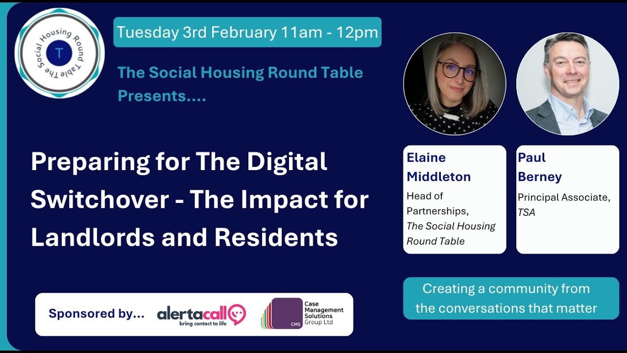 Preparing for The Digital Switchover: The Impact for Landlords and Residents