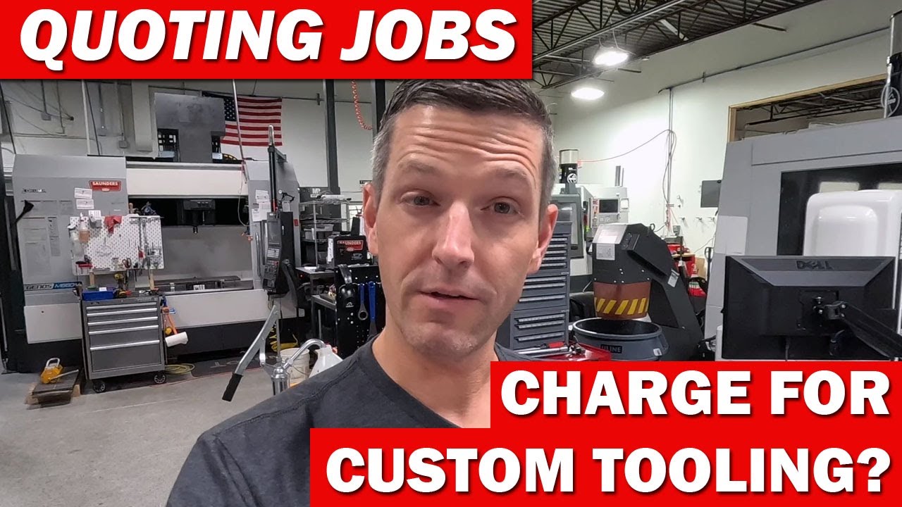 Quoting Job Shop Work:  Charge for Custom Tooling?