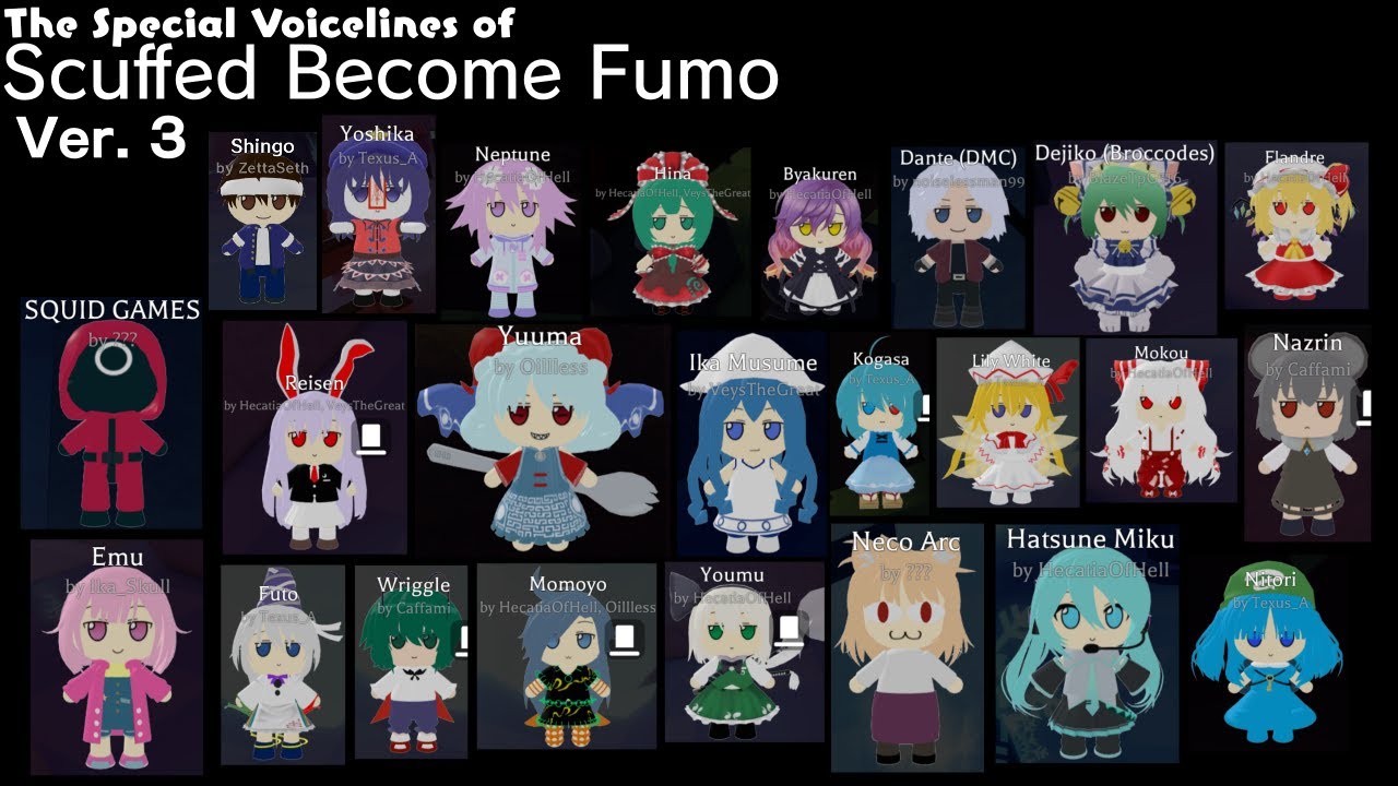 The Special Voicelines of Scuffed Become Fumo Ver. 3