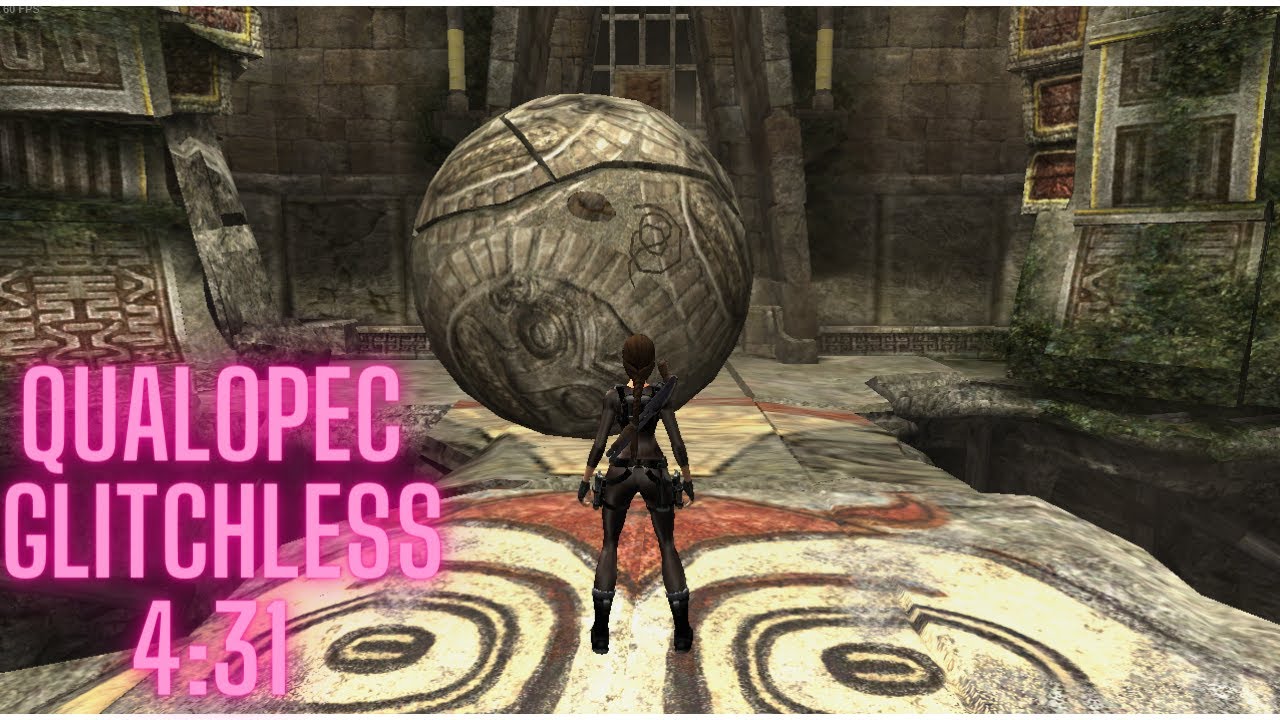 Tomb Raider Anniversary Speedrun - Tomb of Qualopec Glitchless in 4:31