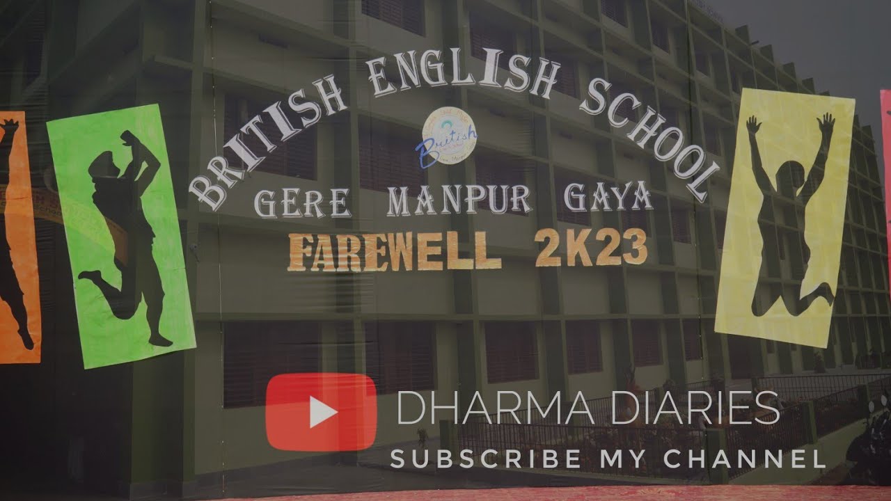 British English School,gere, manpur,gaya farewell day celebration 2022-23