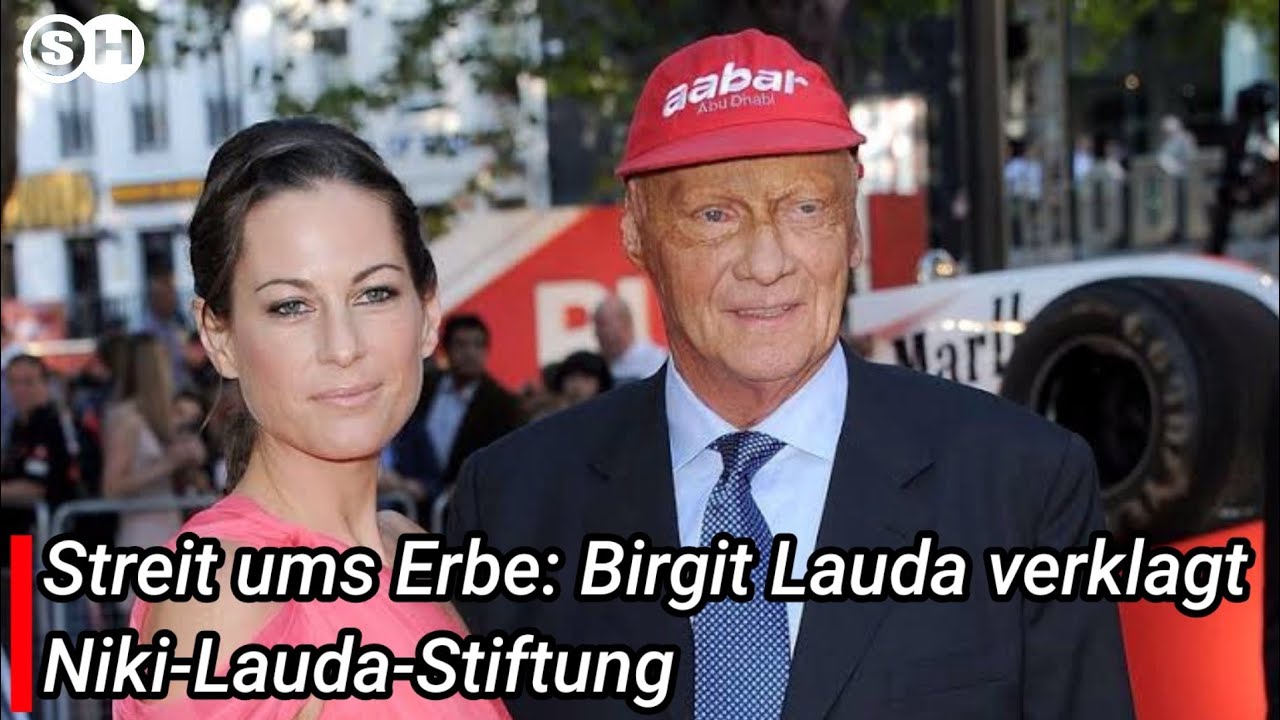 Streit ums Erbe: Birgit Lauda verklagt Niki-Lauda-Stiftung  #garmany  | SH News German