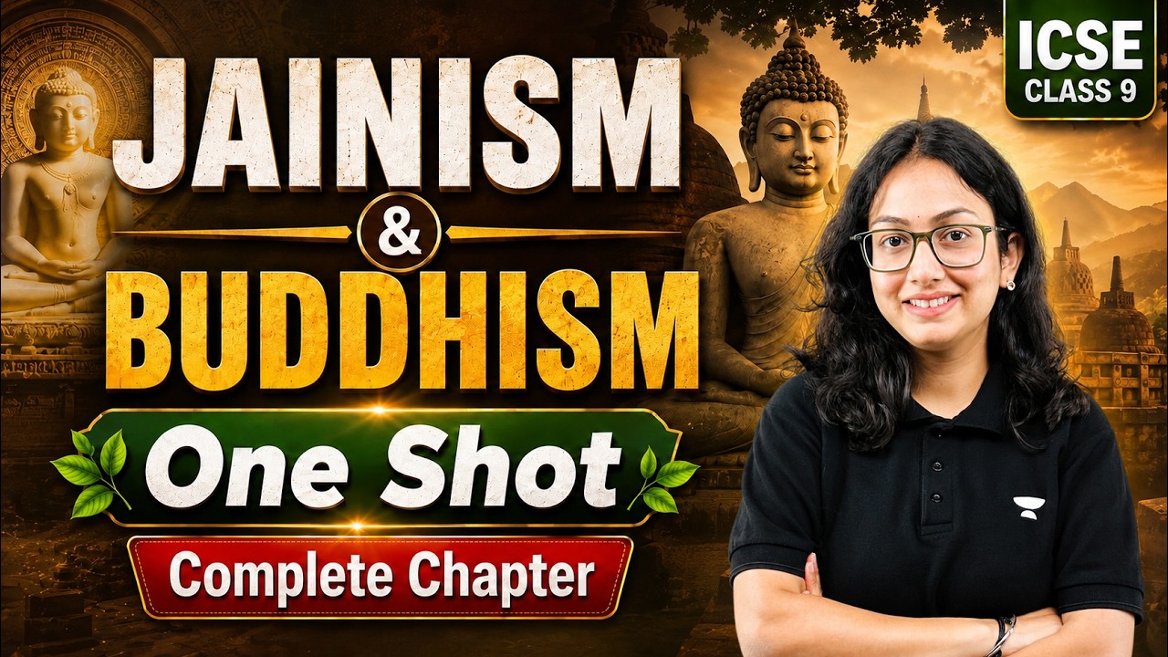 Jainism and Buddhism Class 9 ICSE | Full Chapter in ONE SHOT | Supriya Ma'am